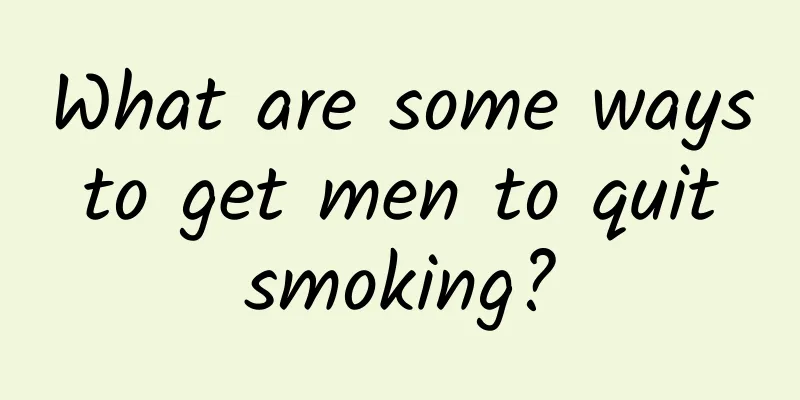 What are some ways to get men to quit smoking?