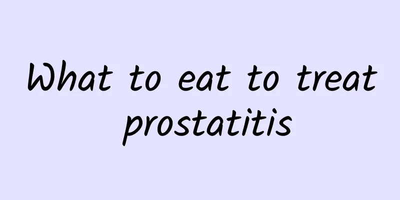 What to eat to treat prostatitis