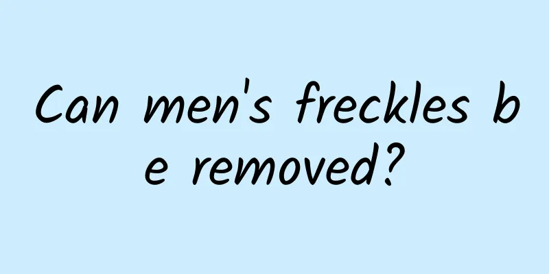 Can men's freckles be removed?