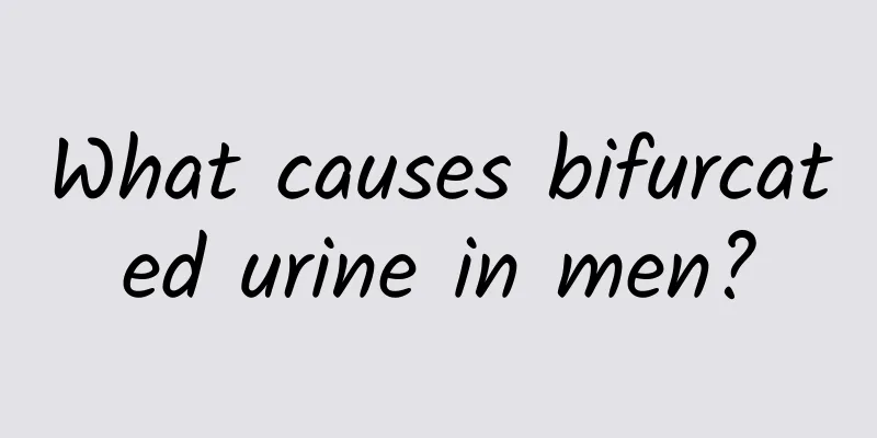 What causes bifurcated urine in men?