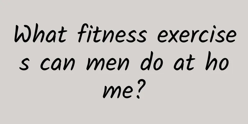 What fitness exercises can men do at home?