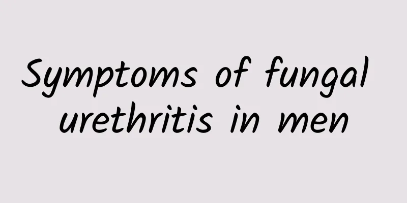 Symptoms of fungal urethritis in men