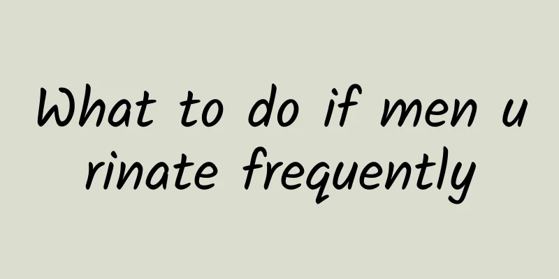 What to do if men urinate frequently