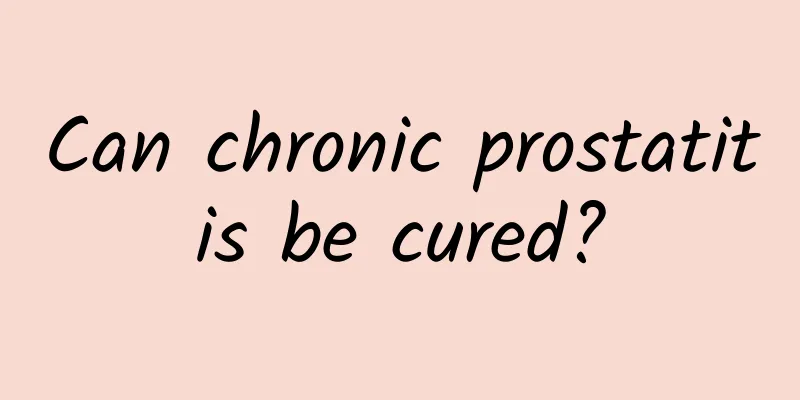 Can chronic prostatitis be cured?