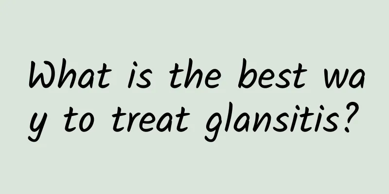 What is the best way to treat glansitis?