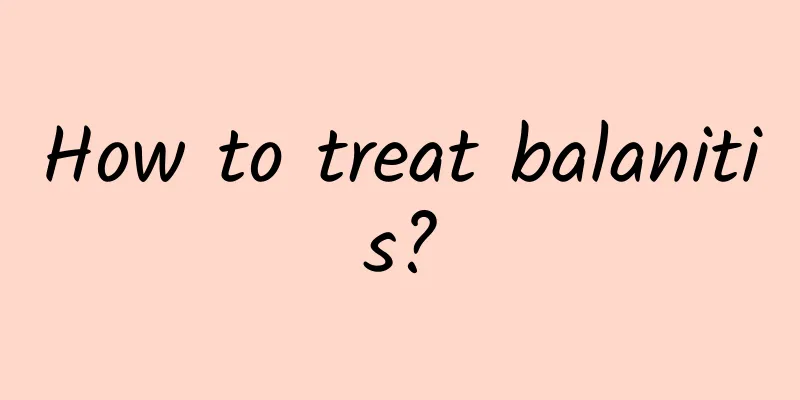 How to treat balanitis?