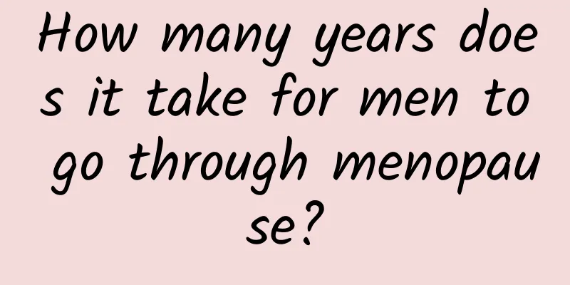 How many years does it take for men to go through menopause?