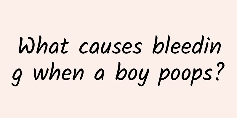 What causes bleeding when a boy poops?