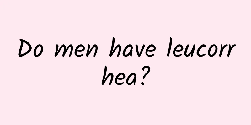Do men have leucorrhea?