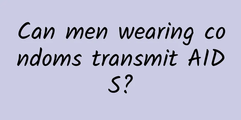 Can men wearing condoms transmit AIDS?