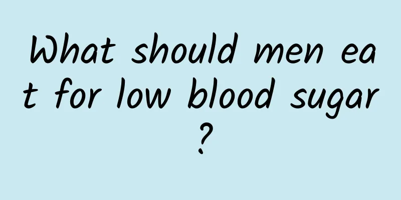 What should men eat for low blood sugar?