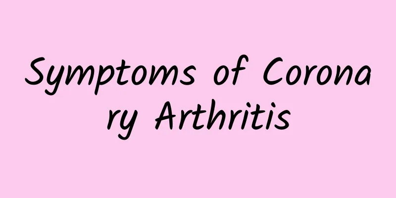 Symptoms of Coronary Arthritis