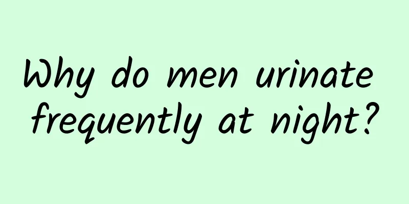 Why do men urinate frequently at night?