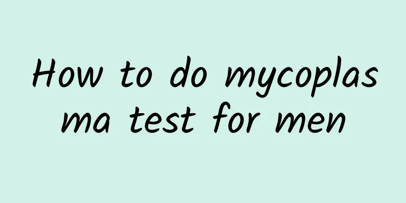 How to do mycoplasma test for men