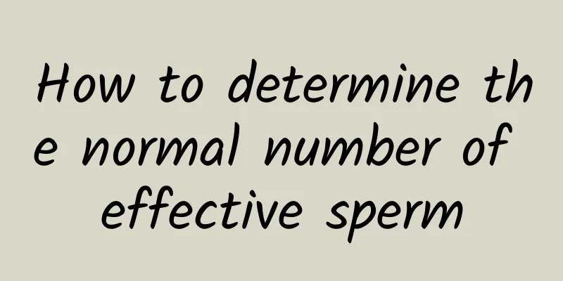 How to determine the normal number of effective sperm