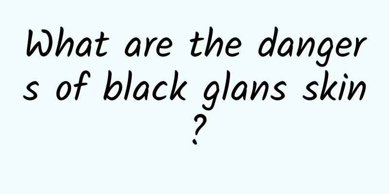 What are the dangers of black glans skin?
