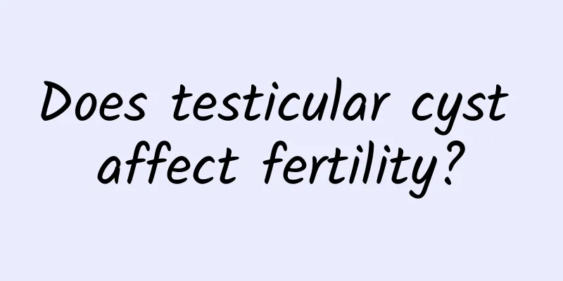 Does testicular cyst affect fertility?
