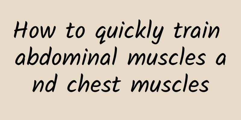 How to quickly train abdominal muscles and chest muscles