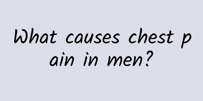 What causes chest pain in men?