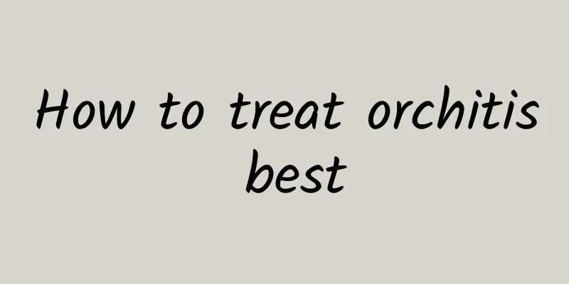 How to treat orchitis best