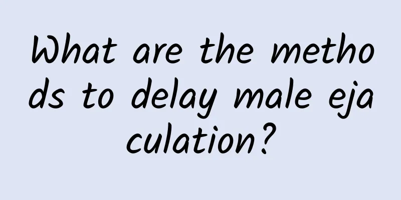 What are the methods to delay male ejaculation?