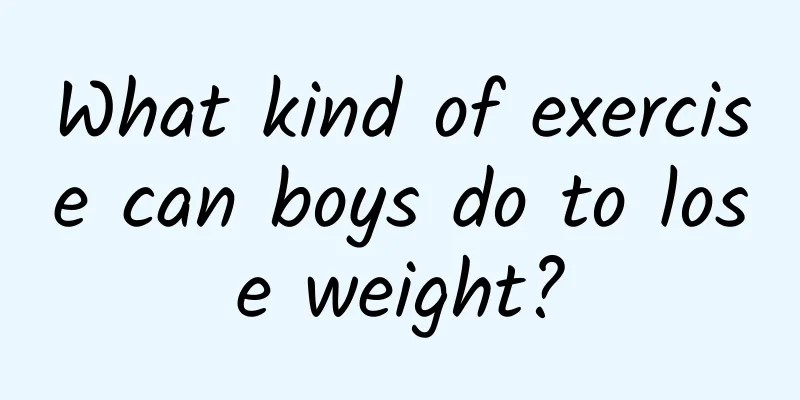 What kind of exercise can boys do to lose weight?