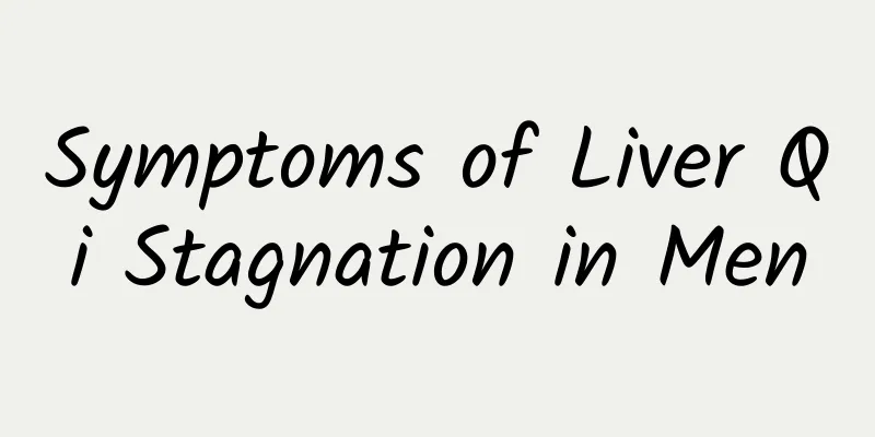 Symptoms of Liver Qi Stagnation in Men