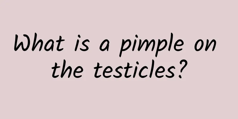 What is a pimple on the testicles?