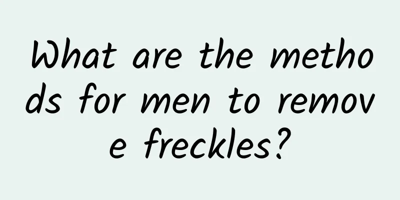 What are the methods for men to remove freckles?