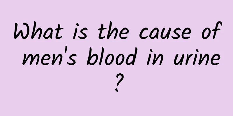 What is the cause of men's blood in urine?
