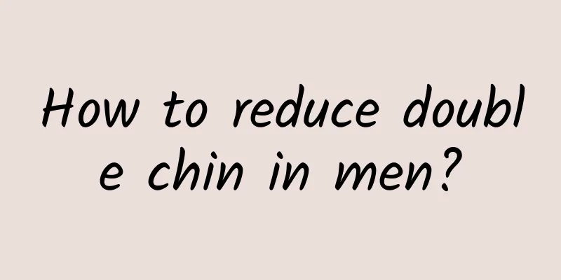 How to reduce double chin in men?