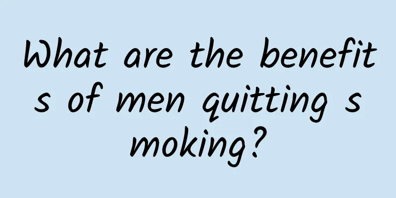 What are the benefits of men quitting smoking?