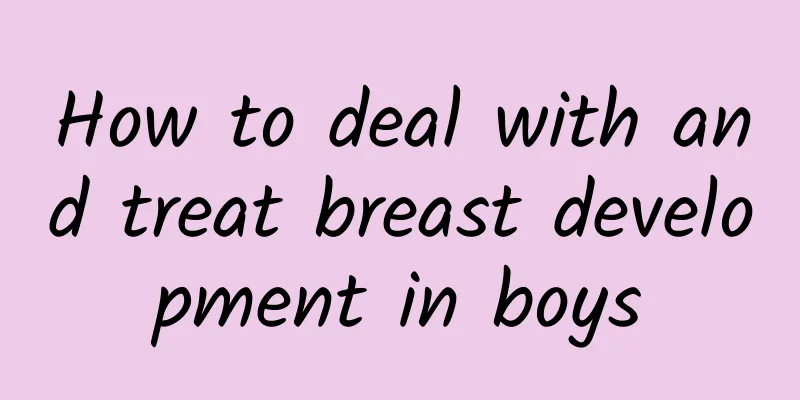 How to deal with and treat breast development in boys