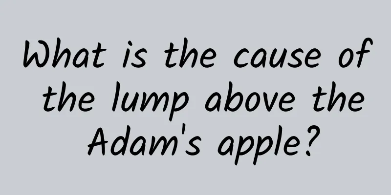 What is the cause of the lump above the Adam's apple?