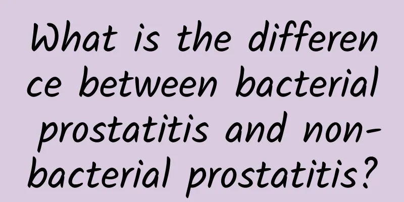 What is the difference between bacterial prostatitis and non-bacterial prostatitis?