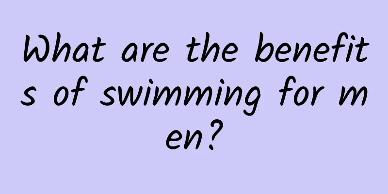 What are the benefits of swimming for men?