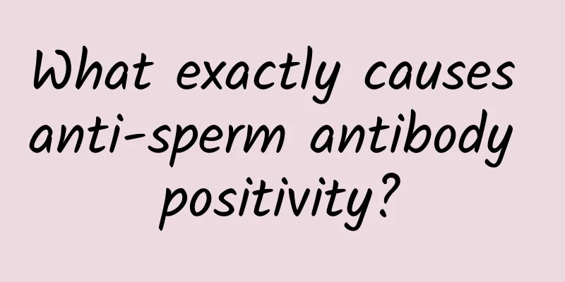What exactly causes anti-sperm antibody positivity?