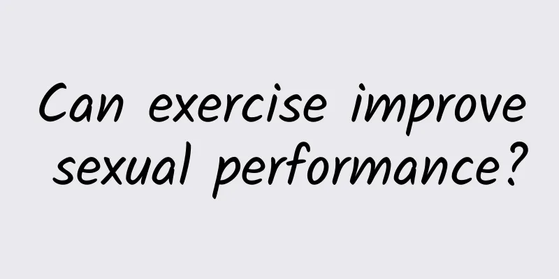Can exercise improve sexual performance?