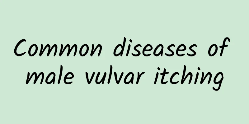 Common diseases of male vulvar itching