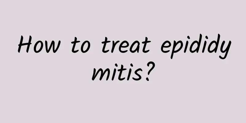 How to treat epididymitis?