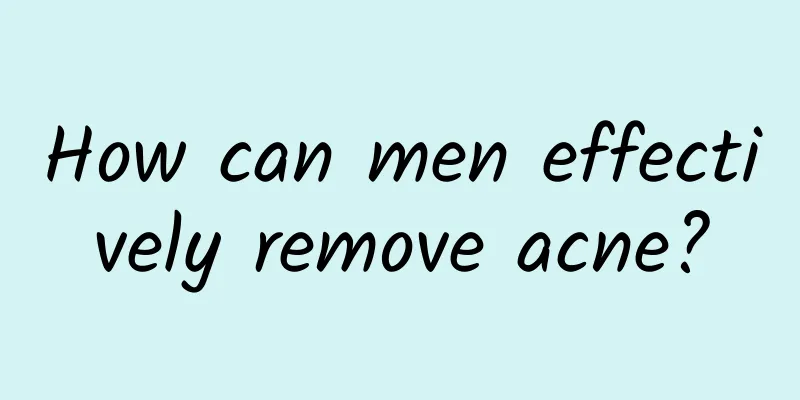 How can men effectively remove acne?