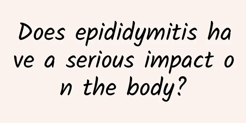 Does epididymitis have a serious impact on the body?