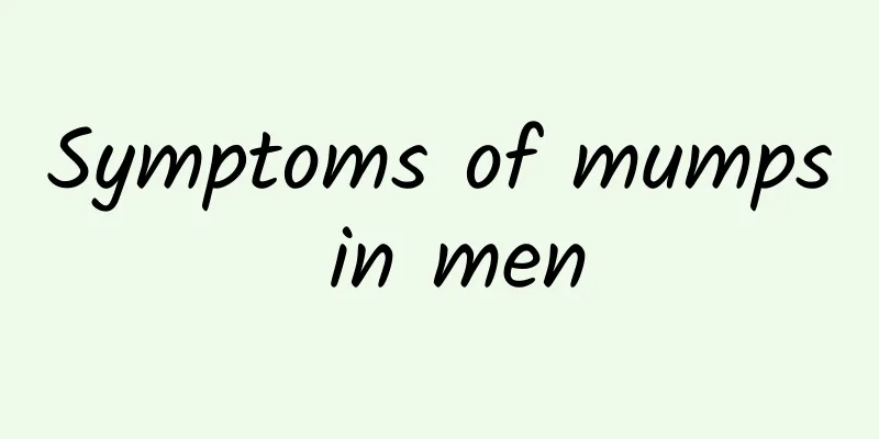 Symptoms of mumps in men