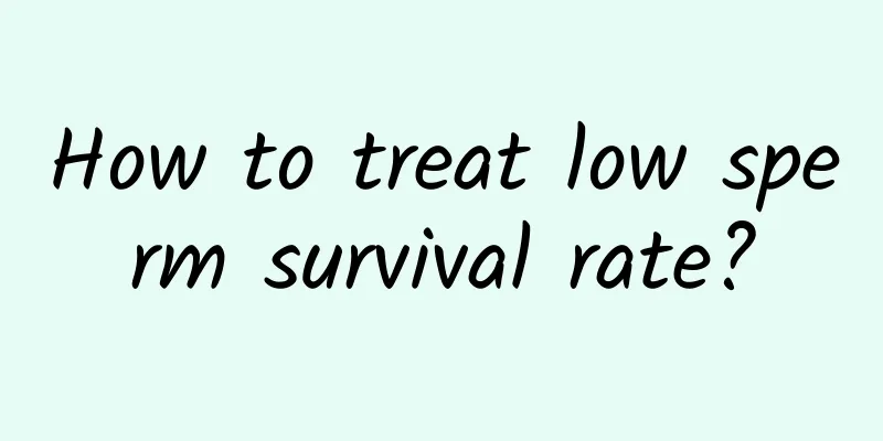 How to treat low sperm survival rate?