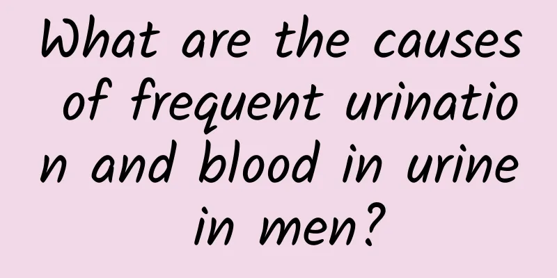 What are the causes of frequent urination and blood in urine in men?