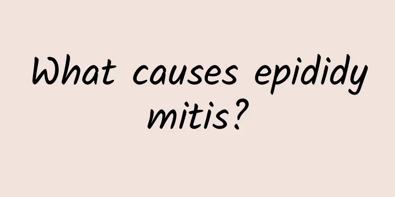 What causes epididymitis?
