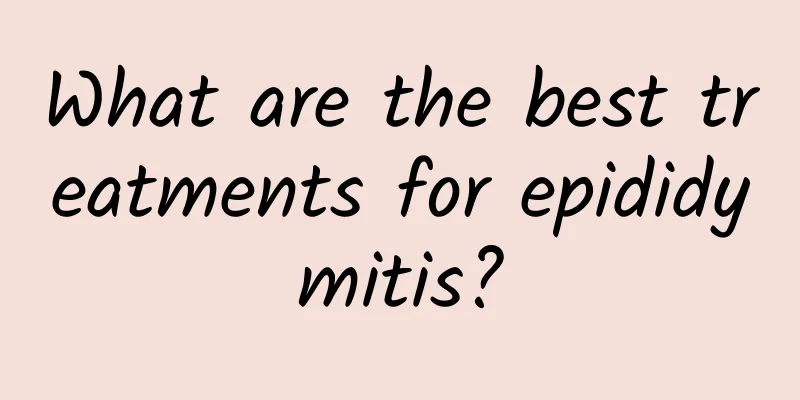 What are the best treatments for epididymitis?