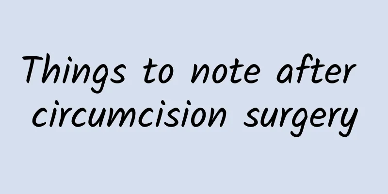 Things to note after circumcision surgery