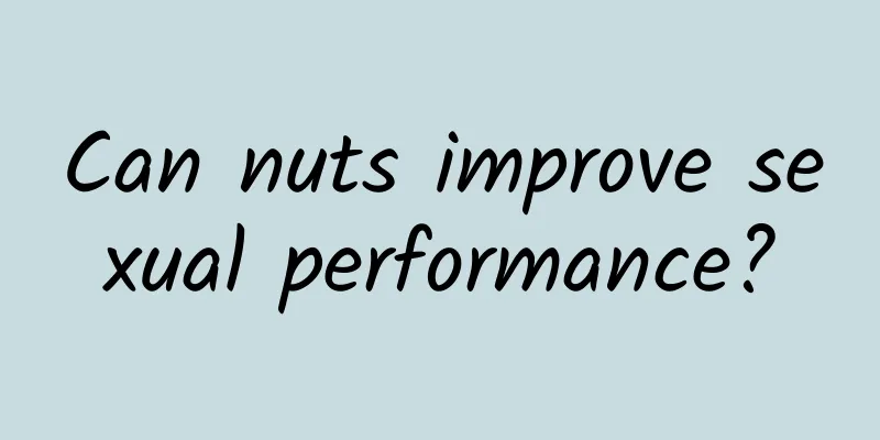 Can nuts improve sexual performance?
