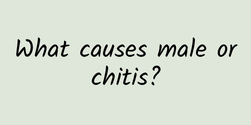 What causes male orchitis?